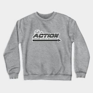 Faith in ACTION Crewneck Sweatshirt